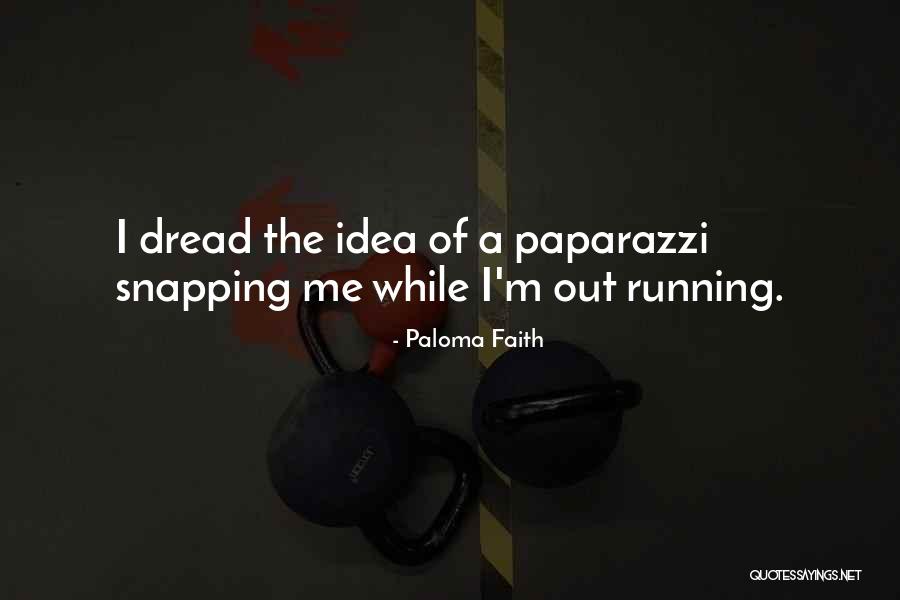 Shirlette Torain Quotes By Paloma Faith Shirlette Torain Quotes By Paloma Faith