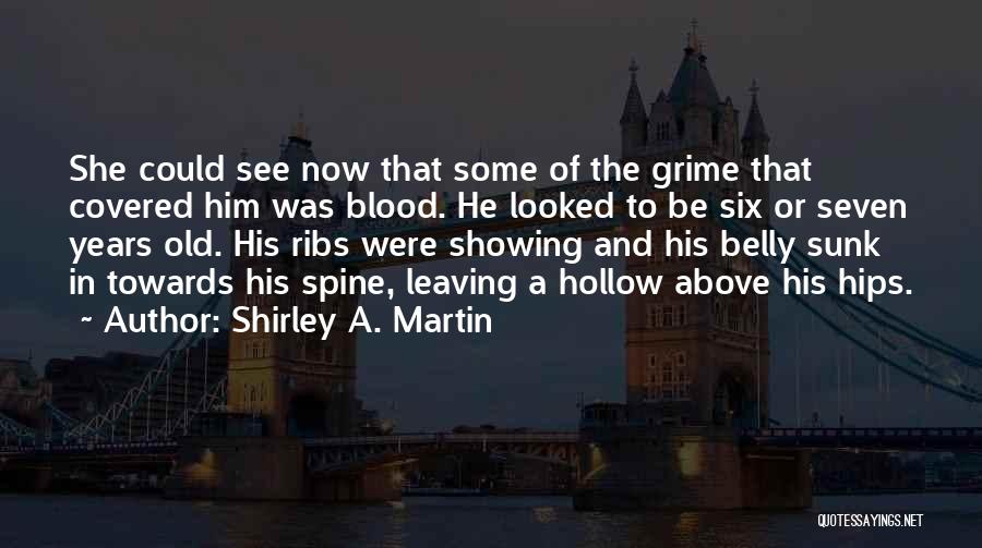 Shirley A. Martin Quotes 1361508