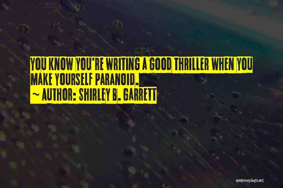 Shirley B. Garrett Quotes 314221