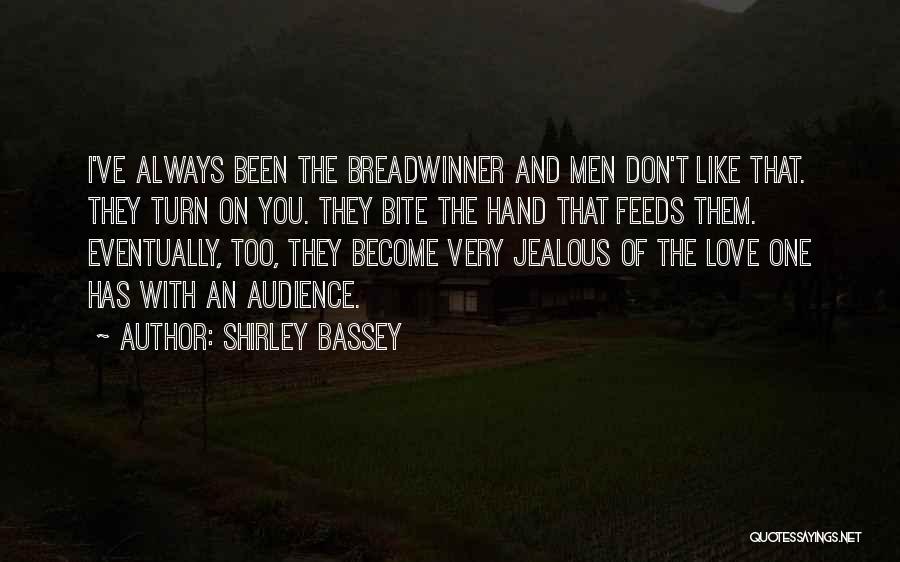 Shirley Bassey Quotes 1687604