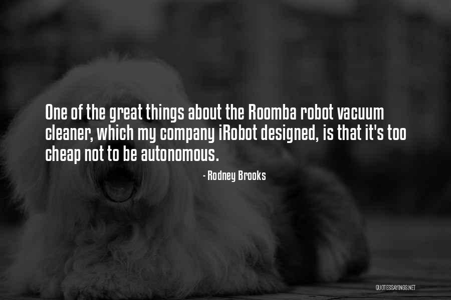 Shirley Bellinger Quotes By Rodney Brooks Shirley Bellinger Quotes By Rodney Brooks
