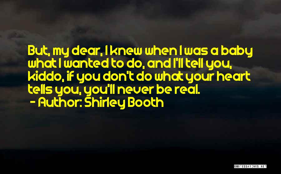 Shirley Booth Quotes 2225072