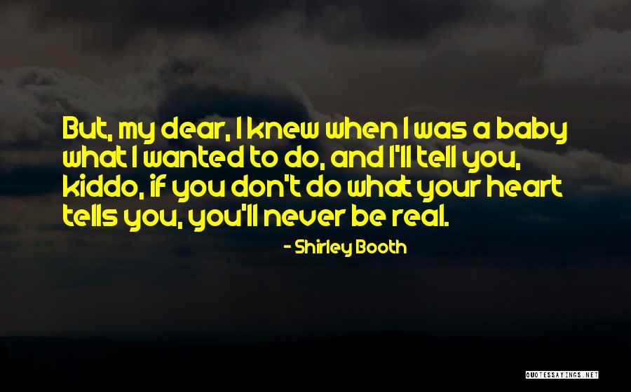 Shirley Booth Quotes 2225072