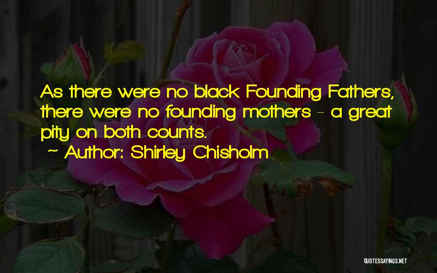 Shirley Chisholm Quotes 1840029