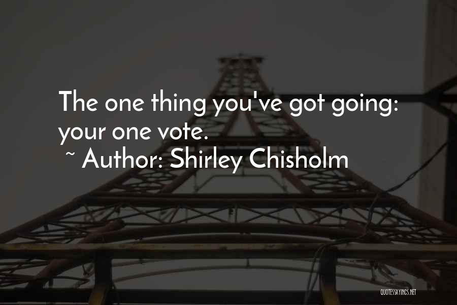 Shirley Chisholm Quotes 1903034