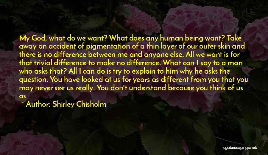 Shirley Chisholm Quotes 2148129