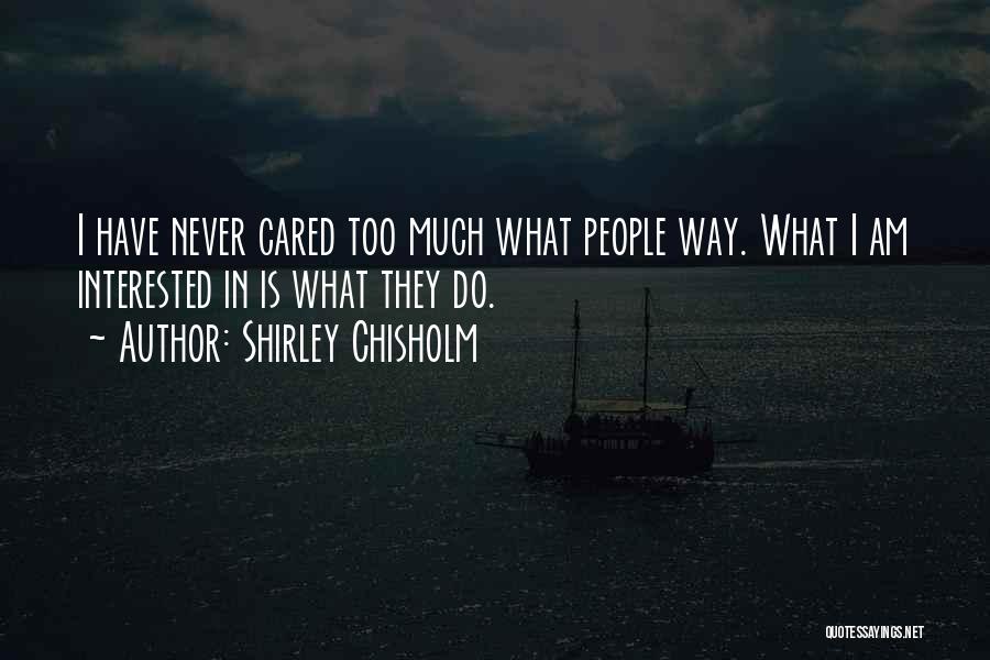Shirley Chisholm Quotes 226862