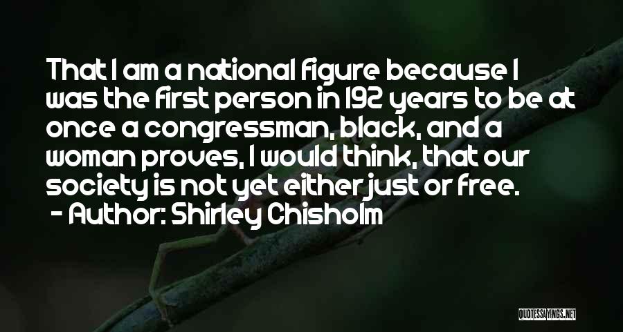 Shirley Chisholm Quotes 515792