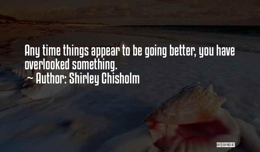 Shirley Chisholm Quotes 659948
