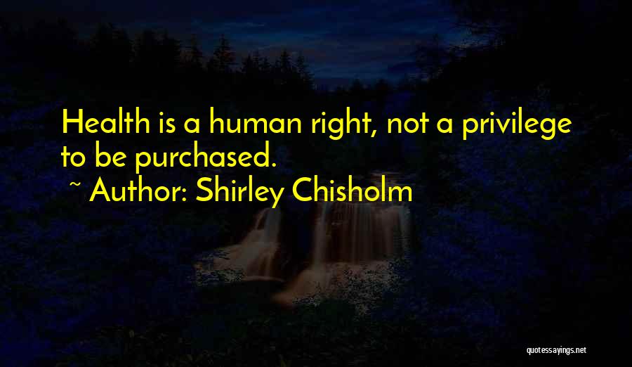 Shirley Chisholm Quotes 984569