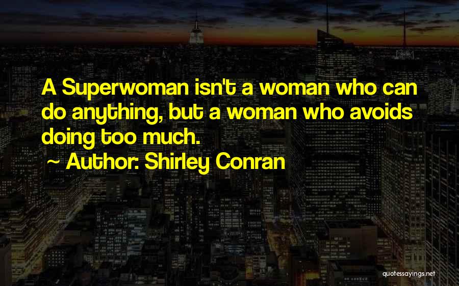 Shirley Conran Quotes 91355