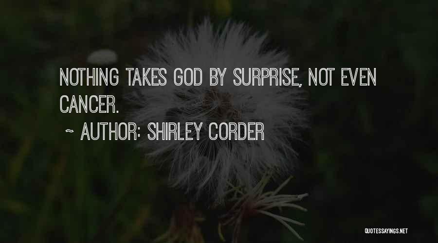 Shirley Corder Quotes 1547857