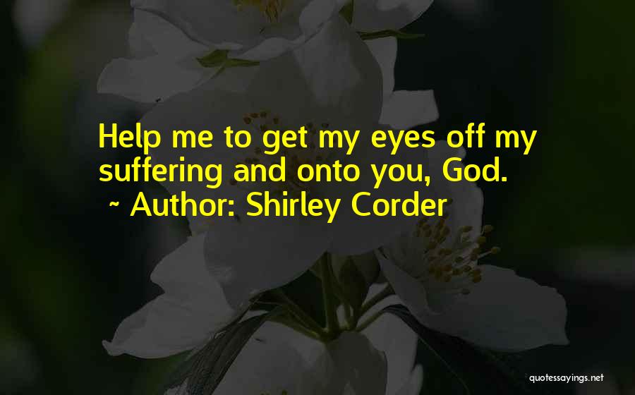 Shirley Corder Quotes 2116086
