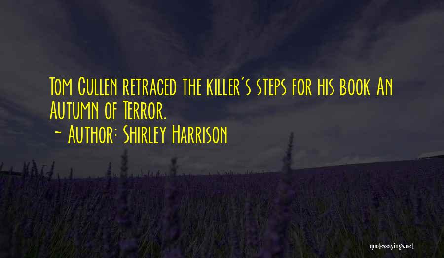 Shirley Harrison Quotes 1632857