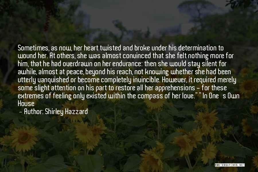 Shirley Hazzard Quotes 1094863