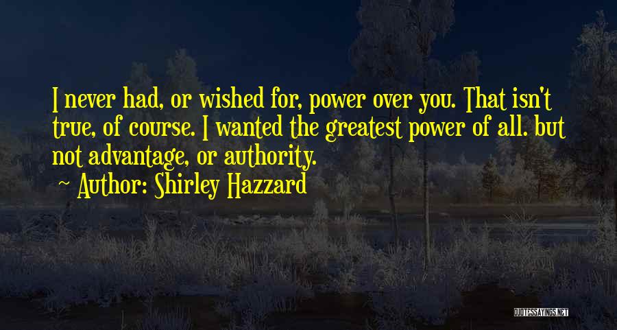 Shirley Hazzard Quotes 1604090
