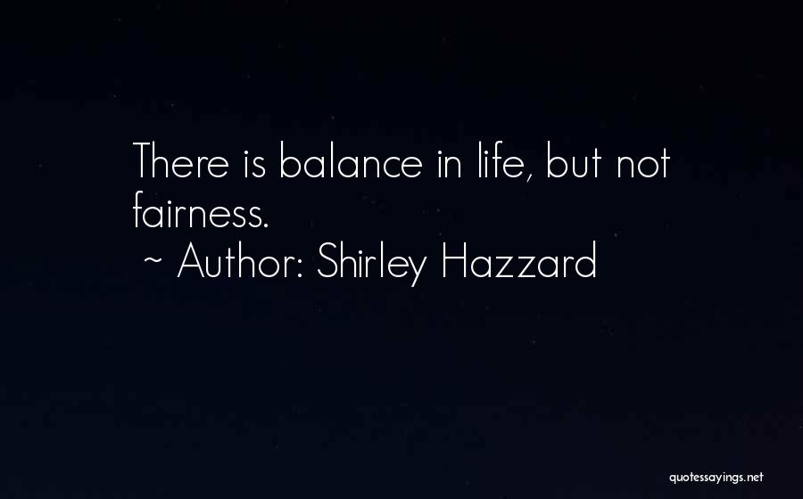 Shirley Hazzard Quotes 1798211
