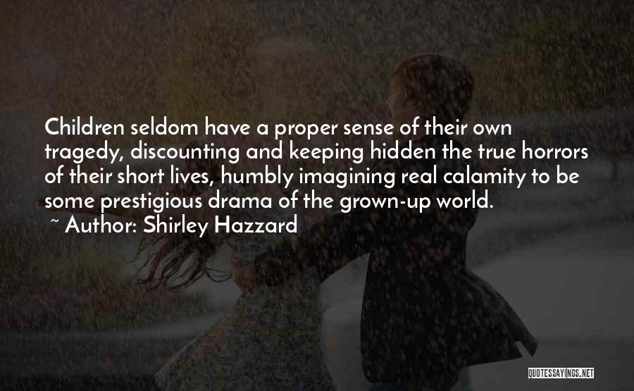 Shirley Hazzard Quotes 1872173