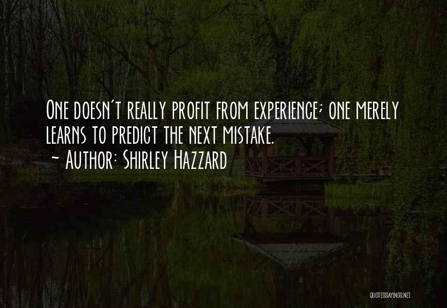 Shirley Hazzard Quotes 1998875