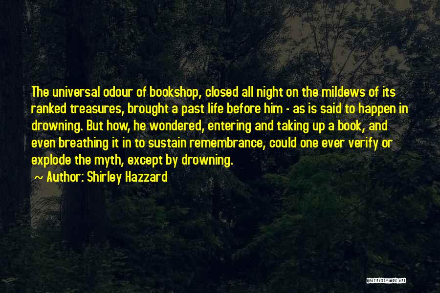 Shirley Hazzard Quotes 544642