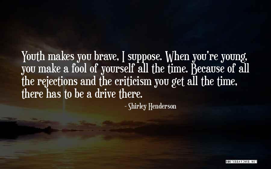 Shirley Henderson Quotes 734054 Shirley Henderson Quotes 734054
