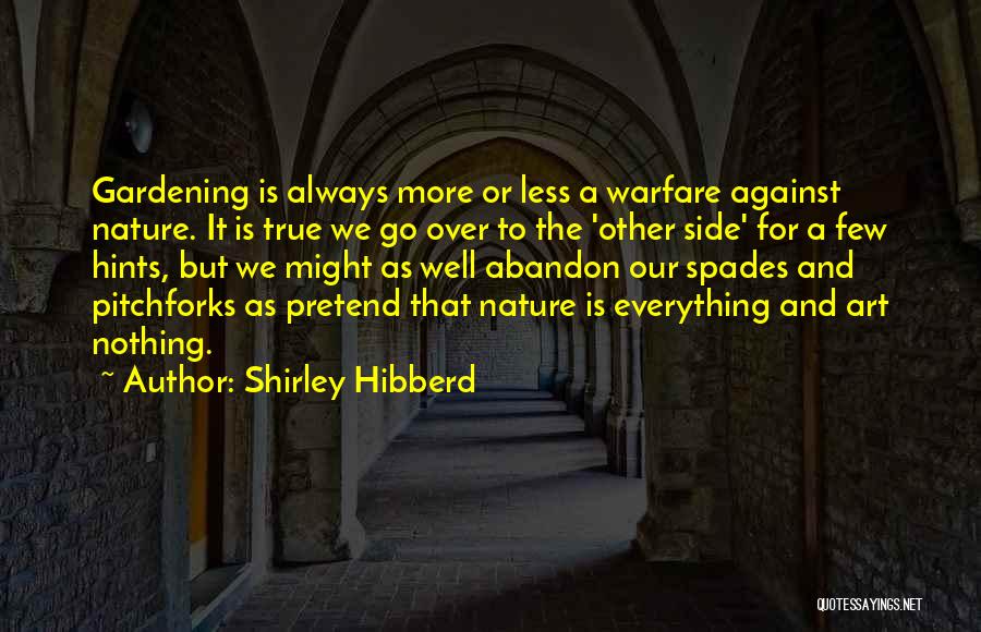 Shirley Hibberd Quotes 738718