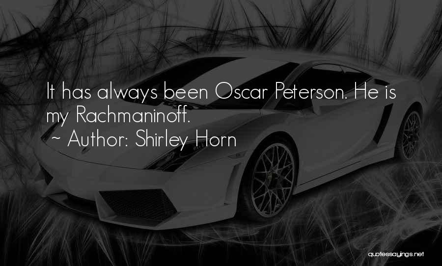 Shirley Horn Quotes 642204