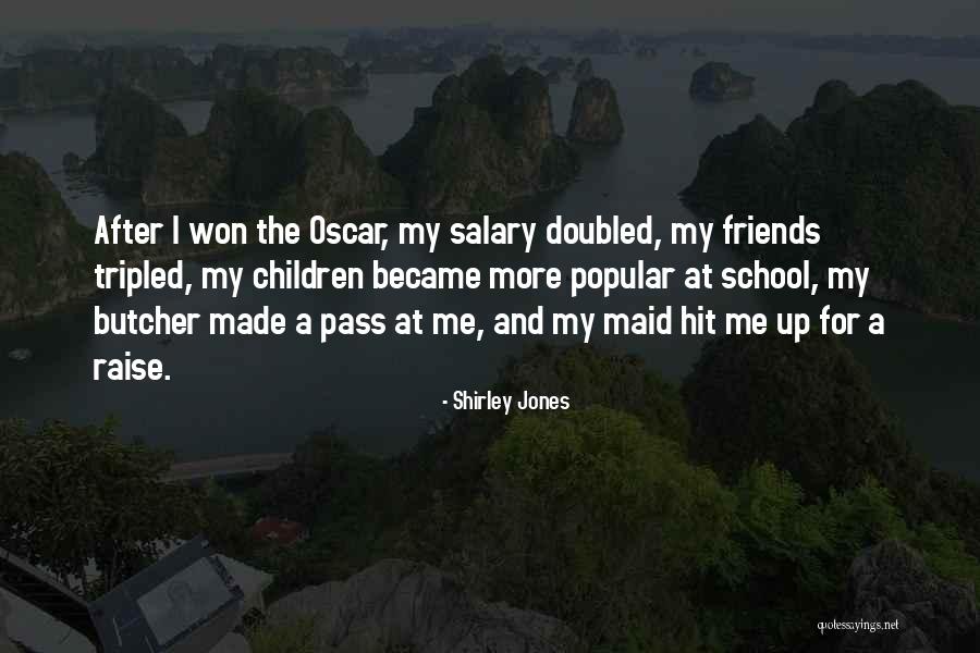 Shirley Jones Quotes 816064