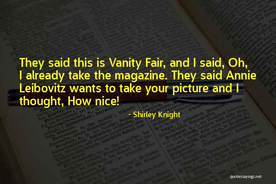 Shirley Knight Quotes 1754270