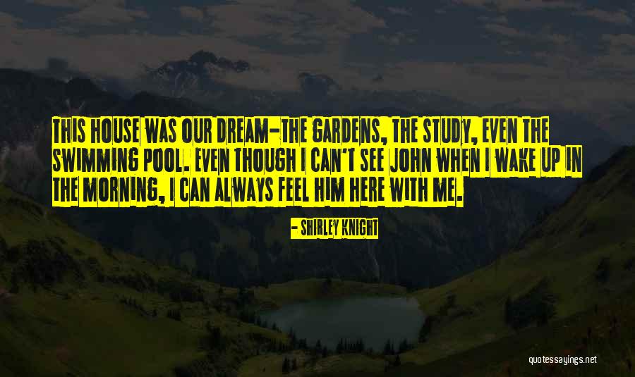 Shirley Knight Quotes 1798960 Shirley Knight Quotes 1798960