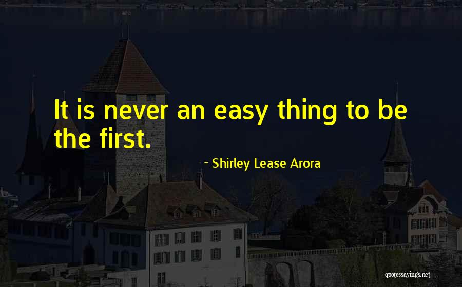 Shirley Lease Arora Quotes 1366308 Shirley Lease Arora Quotes 1366308