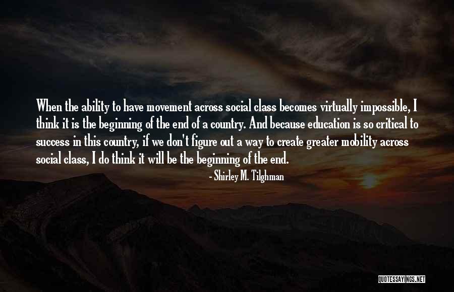 Shirley M. Tilghman Quotes 1871120 Shirley M. Tilghman Quotes 1871120