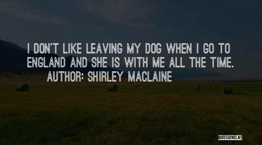 Shirley Maclaine Quotes 1313005