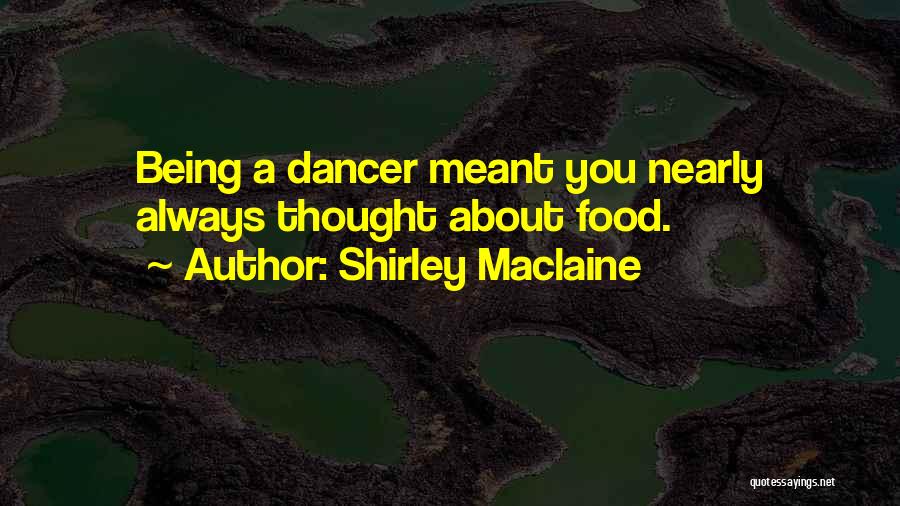Shirley Maclaine Quotes 1597182