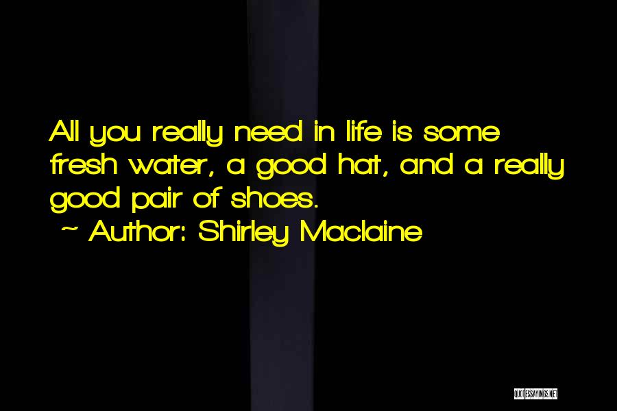 Shirley Maclaine Quotes 2158414