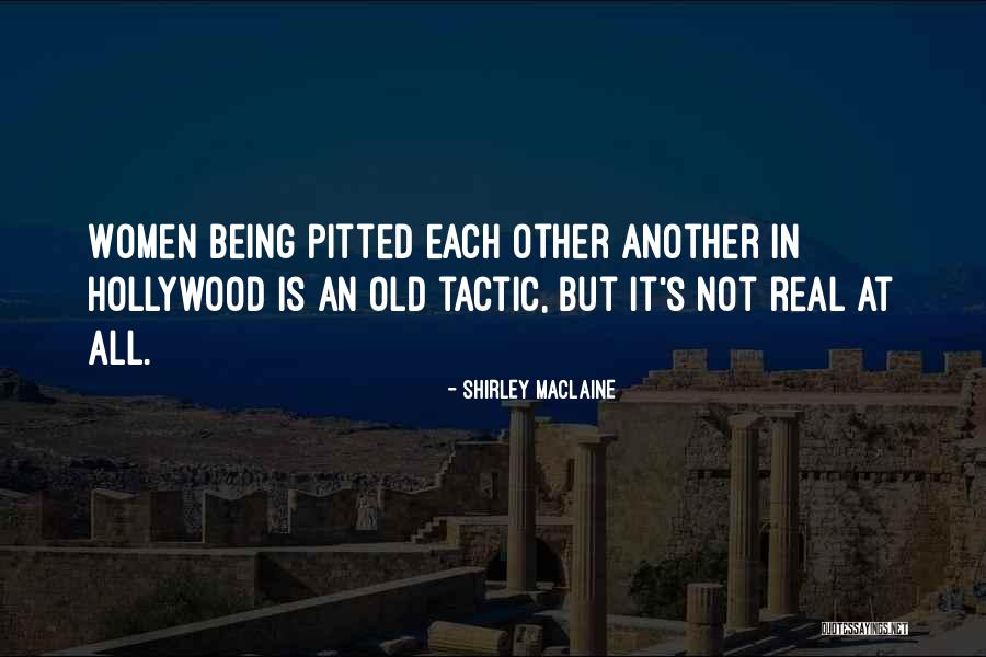 Shirley Maclaine Quotes 488715