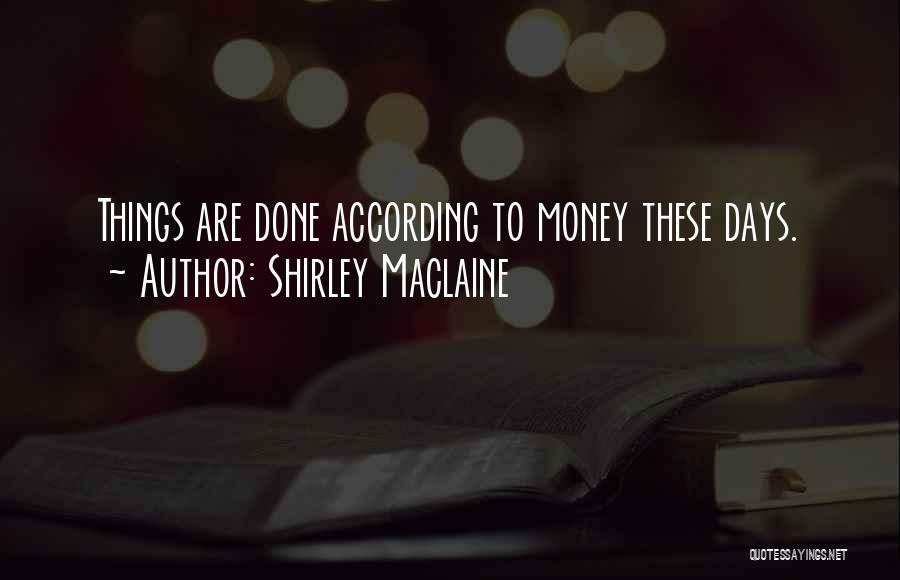 Shirley Maclaine Quotes 576167