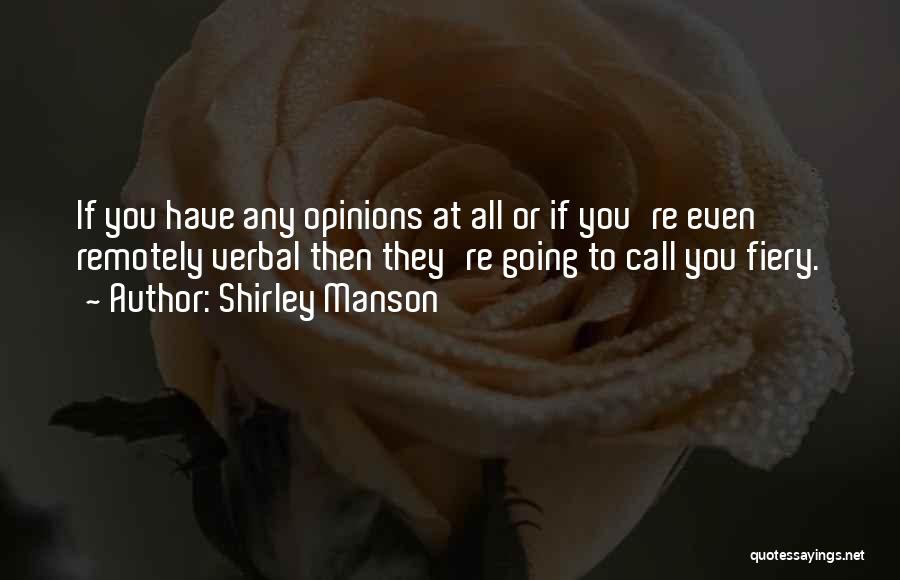 Shirley Manson Quotes 1036562