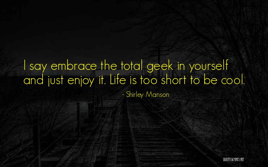 Shirley Manson Quotes 1089787