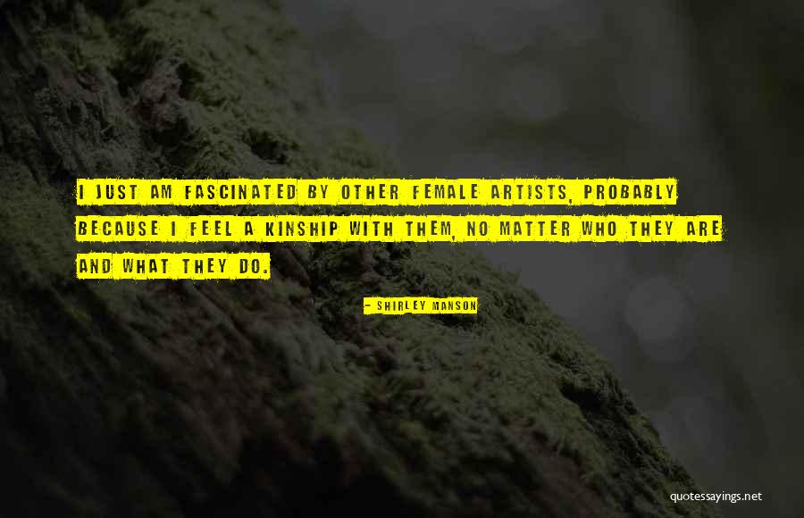 Shirley Manson Quotes 1432219 Shirley Manson Quotes 1432219