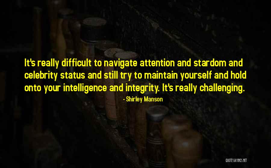 Shirley Manson Quotes 1502575