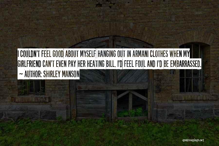 Shirley Manson Quotes 1663692