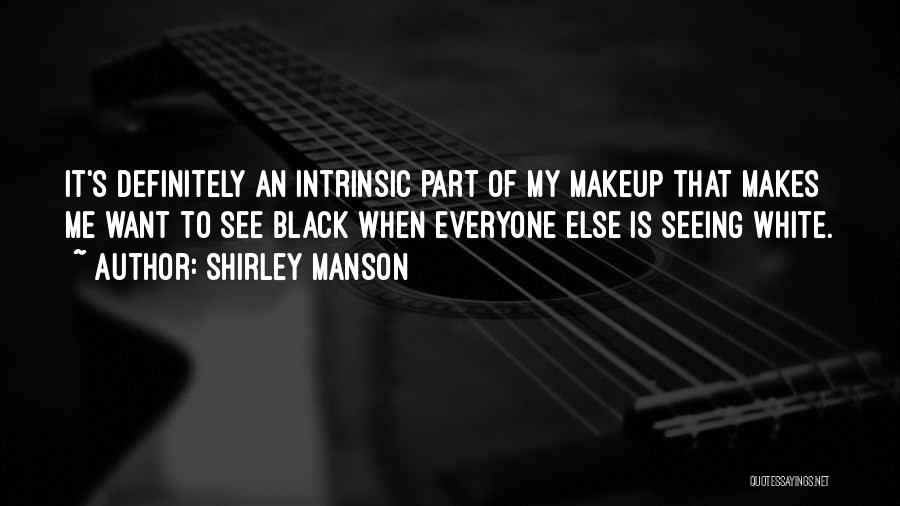 Shirley Manson Quotes 1704048