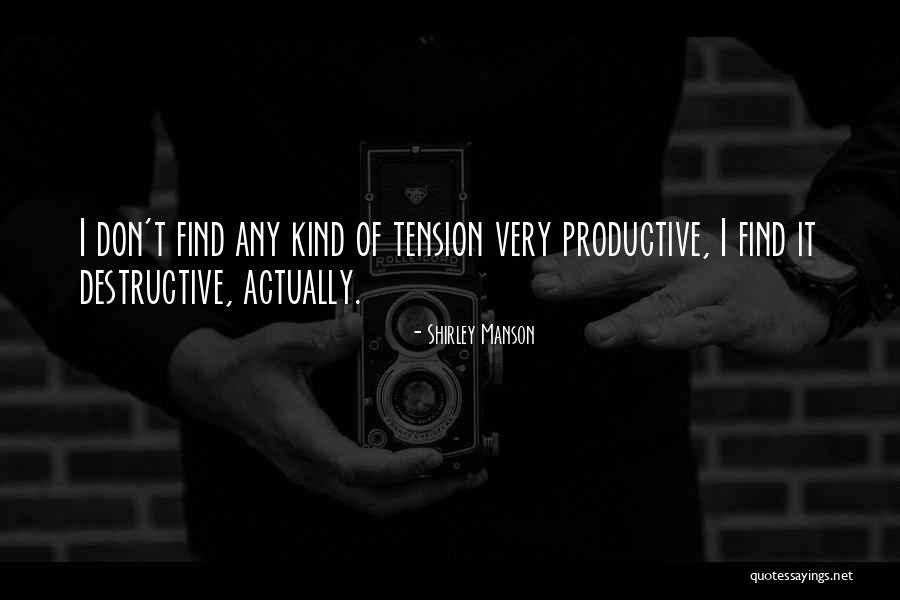 Shirley Manson Quotes 1708982 Shirley Manson Quotes 1708982