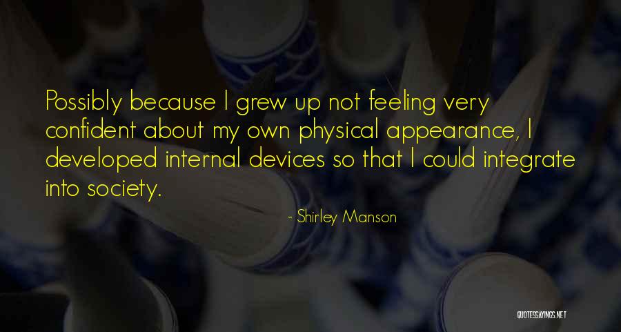 Shirley Manson Quotes 2203865 Shirley Manson Quotes 2203865