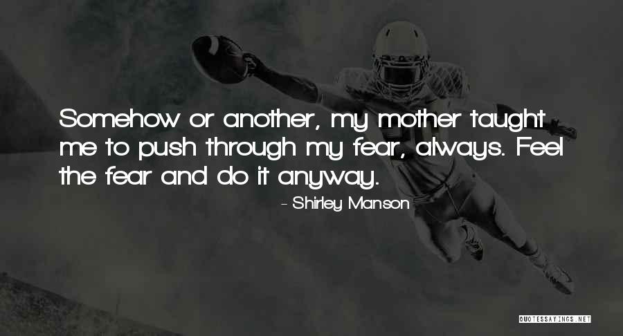 Shirley Manson Quotes 591360 Shirley Manson Quotes 591360