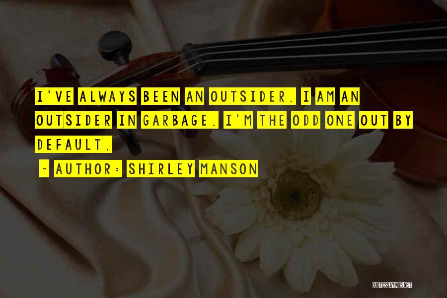 Shirley Manson Quotes 621579