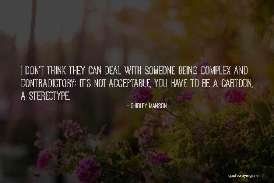 Shirley Manson Quotes 742022 Shirley Manson Quotes 742022