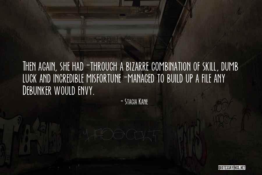 Shirley Mclaine Quotes By Stacia Kane Shirley Mclaine Quotes By Stacia Kane
