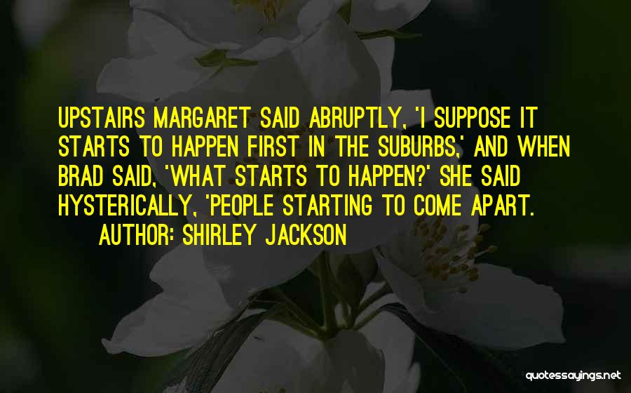 Shirley Quotes By Shirley Jackson